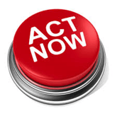 act now